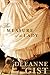 The Measure of a Lady by Deeanne Gist