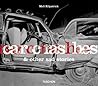 Car Crashes & Other Sad Stories