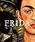 Frida Kahlo by Helga Prignitz-Poda
