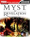 Myst IV: Revelation - Prima Official Game Guide