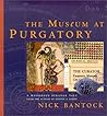 The Museum at Purgatory by Nick Bantock