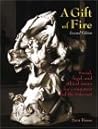 A Gift of Fire: S...