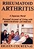 Rheumatoid Arthritis: A Separate World, Personal Account of Living With Rheumatoid Arthritis