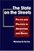 The State on the Streets by Mercedes S. Hinton