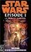 Star Wars Épisode I : La Menace Fantôme
