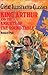 King Arthur and the Knights of the Round Table by Joshua E. Hanft