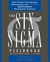 The Six Sigma Fieldbook: How DuPont Successfully Implemented the Six Sigma Breakthrough Management Strategy The Six Sigma Fieldbook: How DuPont Successfully Implemented the Six Sigma Breakthrough Management Strategy