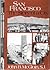 San Francisco: The Story of a City