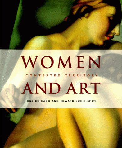 Women and Art: Contested Territory (Hardcover)