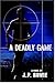 A Deadly Game (A Nick Fallo...