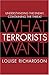 What Terrorists Want: Under...