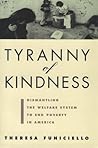 Tyranny of Kindne...