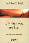 Conversaciones con Dios (Conversaciones Con Dios / Conversati... by Neale Donald Walsch