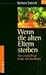 Wenn Die Alten Eltern Sterben: Das Endgültige Ende Der Kindheit