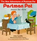 Postman Pat 4 - Misses the Show