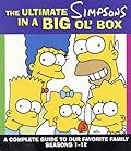 The Ultimate Simpsons in a Big Ol' Box: A Complete Guide to Our Favorite Family Seasons 1-12