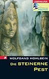 Die steinerne Pest (Operation Nautilus, #7) Die steinerne Pest (Operation Nautilus, #7)
