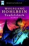 Das Teufelsloch Das Teufelsloch
