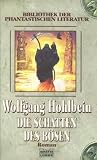 Die Schatten des ...