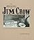 The Rise & Fall of Jim Crow by Richard Wormser