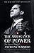 The Arrogance of Power: The...