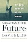 Creating Your Future