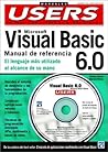 Microsoft Visual Basic 6.0: Manual De Referencia