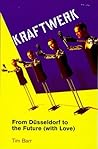 Kraftwerk by Tim Barr