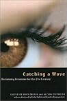 Catching a Wave: Reclaiming Feminism for the 21st Century
