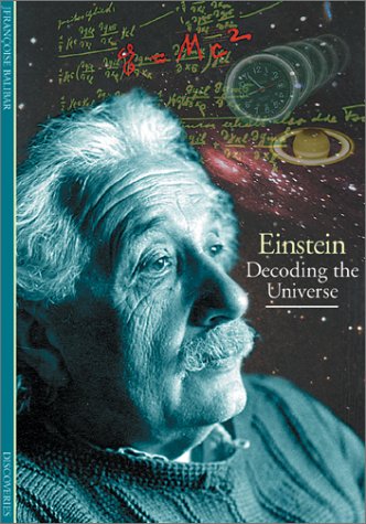 Einstein: Decoding the Universe (Abrams Discoveries)