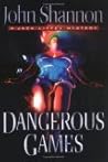 Dangerous Games (Jack Liffey, #8) Dangerous Games (Jack Liffey, #8)