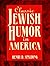 Classic Jewish Humor in America