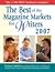 The Best of the Magazine Markets for Writers 2007