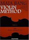 O47 - Maia Bang Violin Method Part VI O47 - Maia Bang Violin Method Part VI