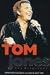 Tom Jones: The Biography