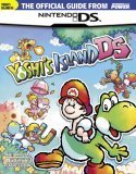 Yoshi's Island Ds: The Official Nintendo Player's Guide (Paperback)