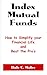 Index Mutual Funds by Dale C. Maley