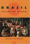 Brazil: Five Centuries of Change (Latin American Histories) Brazil: Five Centuries of Change (Latin American Histories)