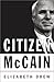 Citizen McCain by Elizabeth Drew