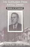 The Gentleman From Angell Street: Memories of H.P. Lovecraft
