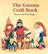 The Gnome Craft Book The Gnome Craft Book