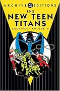 The New Teen Titans Archives, Vol. 2