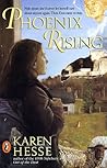 Phoenix Rising by Karen Hesse