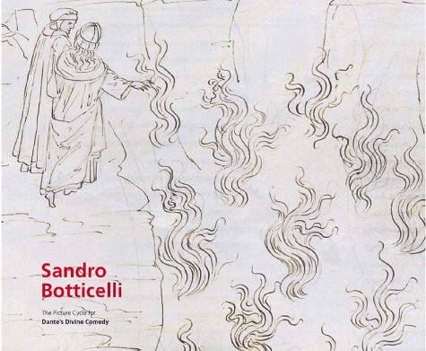 Sandro Botticelli: The Drawings for Dante's Divine Comedy (Hardcover)