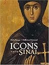 Holy Image, Hallowed Ground: Icons from Sinai