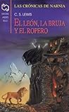El león, la bruja...