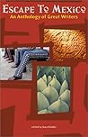 Escape to Mexico:...