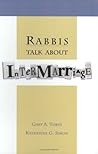 Rabbis Talk About Intermarriage Rabbis Talk About Intermarriage