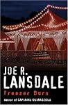 Freezer Burn by Joe R. Lansdale