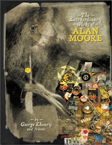 The Extraordinary Works of Alan Moore (Paperback)